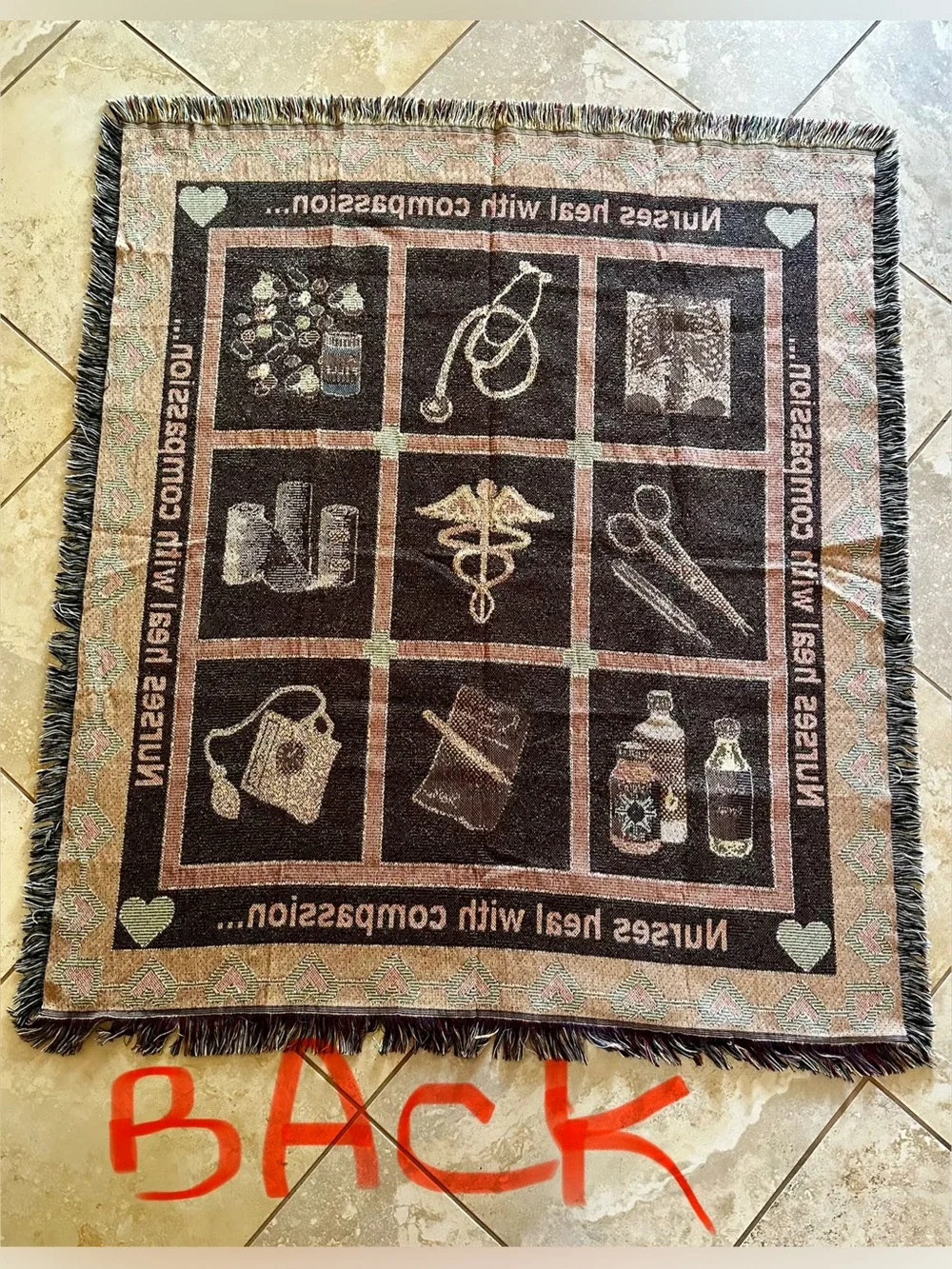 “Nurses heal with compassion” Throw blanket 55”x48” not including fringe. Clean!